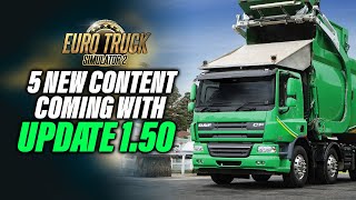 ETS2 1.50, The biggest update ever.