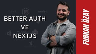 Hiç Bu Kadar Kolay Bir Auth Görmediniz Next.js 15 Betterauth Rehberi