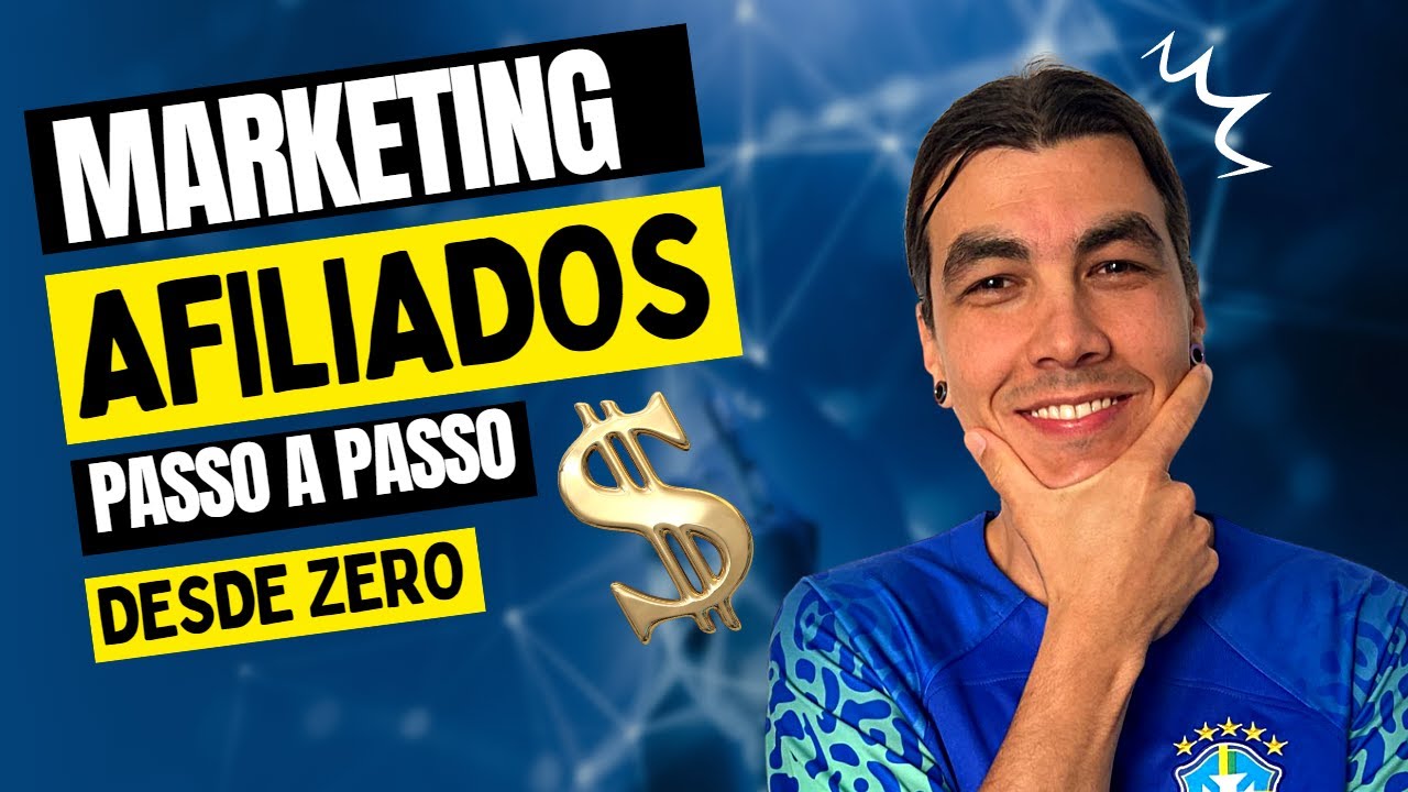 MARKETING DE AFILIADOS DESDE ZERO! PASSO A PASSO, OS MELHORES PRODUTOS ...