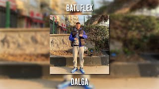 Batuflex - Dalga (Speed Up) Resimi