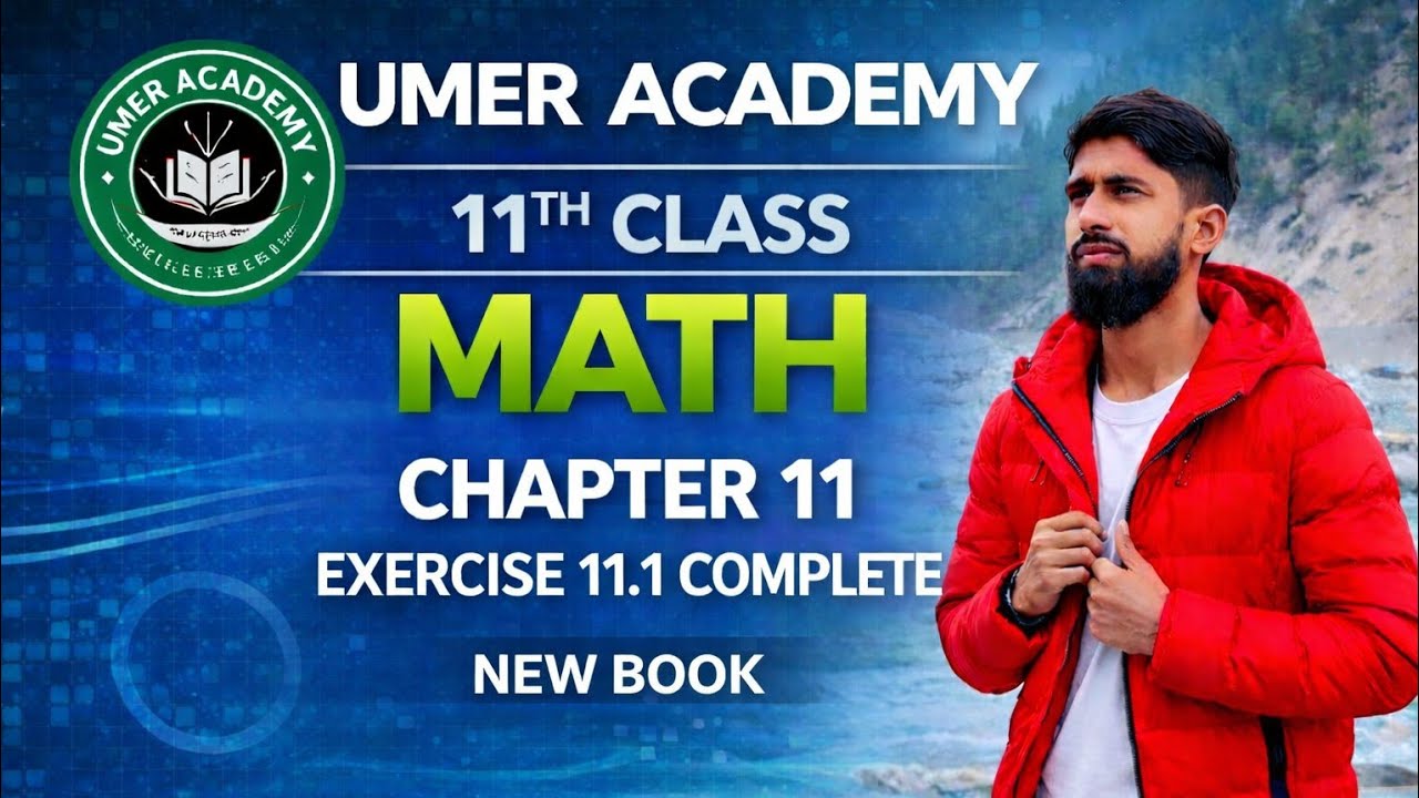 11th Maths Chapter 11 Ex 11.1 Complete | Step by Step Solution | FSC ...