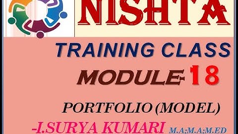 NISHTHA TRAINING MODULE-18 PORTFOLIO(MODEL)