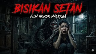 Film bisikan setan (Film malaysia)