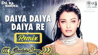 Daiya Daiya Daiya Re (((Jhankar))) Dil Ka Rishta | Alka Yagnik | Aiswariya