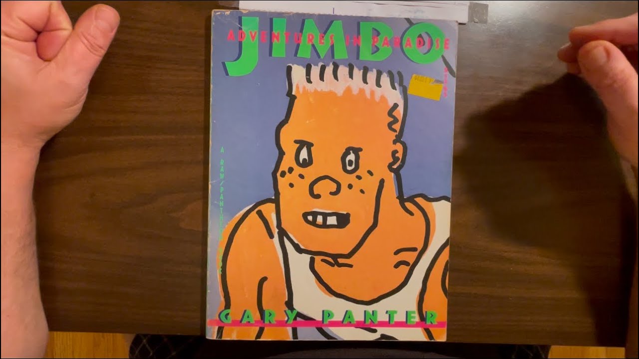 Jimbo: Adventures In Paradise, a collection of Gary Panter's early