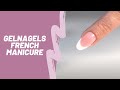 Gelnagels French Manicure