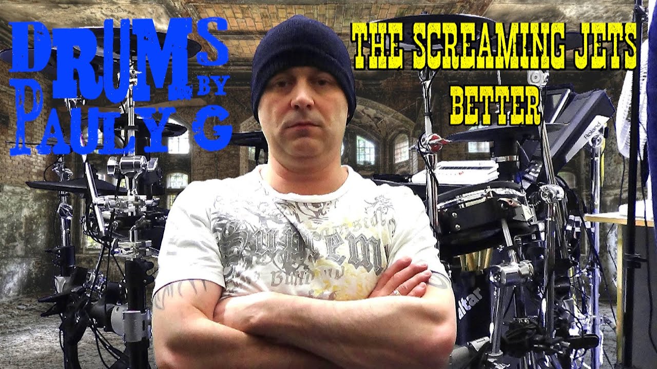 THE SCREAMING JETS BETTER Drum Cover YouTube THE SCREAMING JETS BETTER Drum Cover YouTube