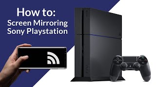 Screen Mirroring for Playstation 4 and PS3 screenshot 3