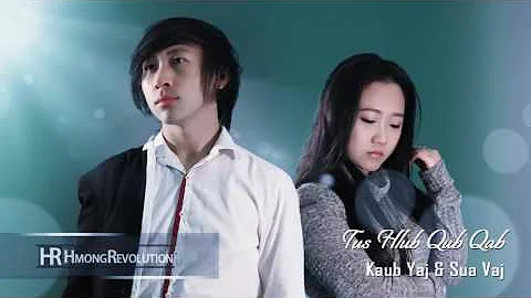 Tus hlub qub qab Original   Kao Yang & Shoua Vang ...