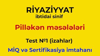 İbtidai sinif | Pilləkən məsələləri | Test 1 | MİQ və Sertifikasiya imtahanı screenshot 1