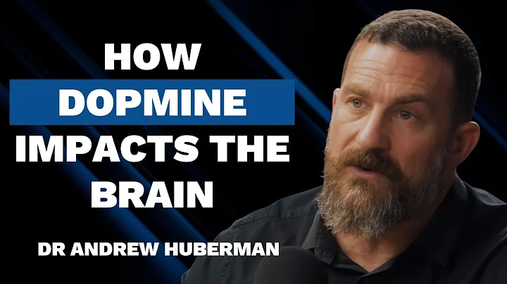 Dr. Andrew Huberman - Controlling Dopamine