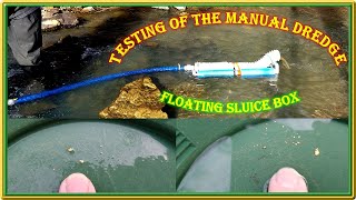 Testing Manual Hand Suction Dredge Floating Gravity Trap Gold Sluice Box