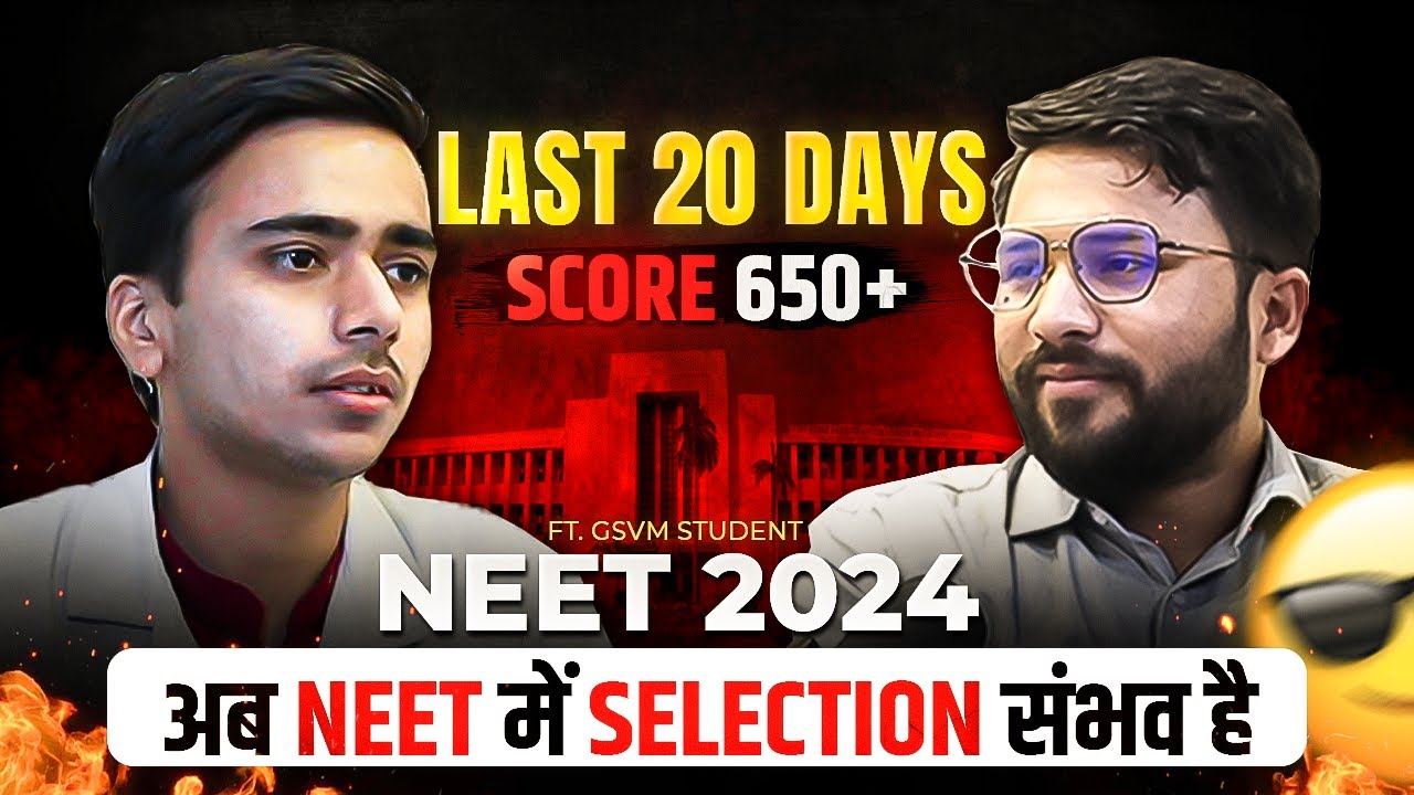 Best Strategy to Score 650+ marks in 20 days For NEET 2024 | Last 20 ...