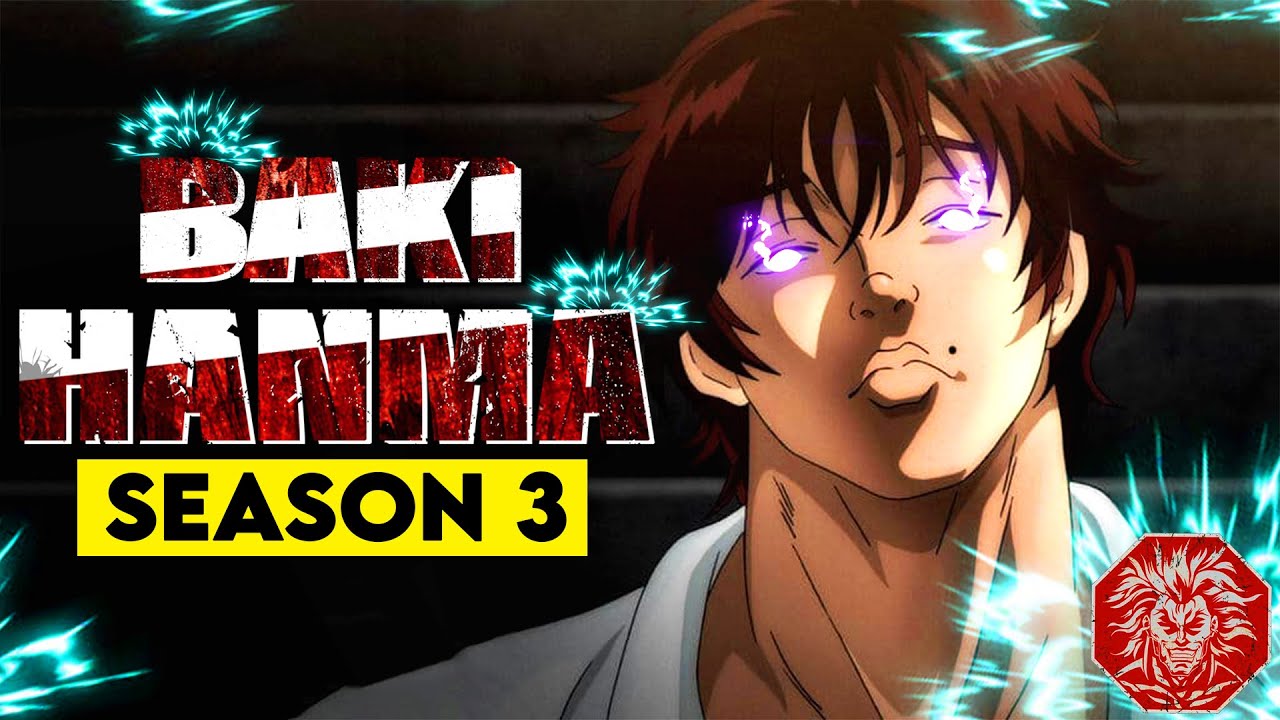 Will there be a Baki Hanma season 3? Release date speculation