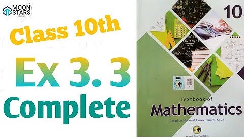 Ex 3.3 Class 10 Ch 3 NBF New book 2025, Class 10 Exercise 3.3 Chapter 3 Mathematics NBF