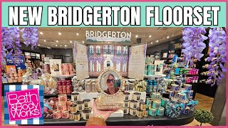 BRIDGERTON X Bath & Body Works BRAND NEW Floorset | New Every Day Luxuries Collection & More!
