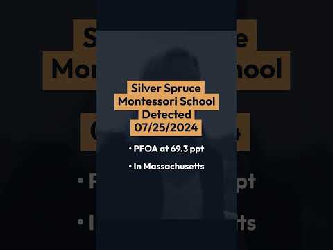 PFOA Water Contamination at Silver Spruce Montessori School