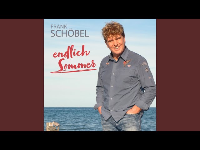 Frank Schöbel - Endlich Sommer (Radio Mix)