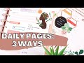 3 FUN WAYS TO USE DAILY PAGES | HAPPY PLANNER CLASSIC  DAILY PAGES