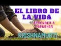 EL ÁRBOL DE LA VIDA J KRISHNAMURTI APRENDER A ESCUCHAR