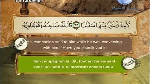 سورة الكهف باللغة العربية و الانجليزية و الفرنسية La caverne  Al-Kahf