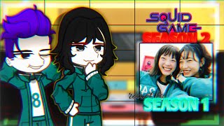 : Squid Game Season 2 reacts to Season 1 Part 1 | Squid Game React | Tiktok Gacha