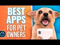 The best apps for pet owners 