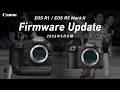 【EOS R1/R5 Mark II】 機能向上ファームウェア 紹介動画 【キヤノン公式】
