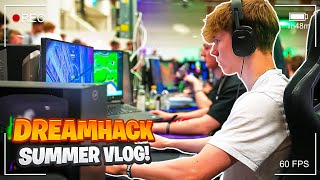 DreamHack Summer VLOG