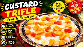 Fruit Custard Trifle Recipe | Fruit Trifle Recipe in Urdu | Custard Trifle | Easy Dessert Recipe screenshot 5