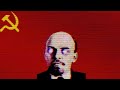 Lenin is young again the battle is going again remastered