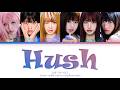 IVE Hush Lyrics Color Coded Lyrics mp3
