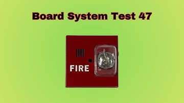 Board System Test 47 with the Fire Lite MS-4424B