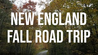 New England Road Trip | Fall Foliage