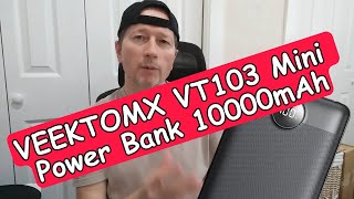 VEEKTOMX Mini VT103 10000mAh Power Bank Review (With Capacity Test): Tiny Yet Mighty Fast Charger!