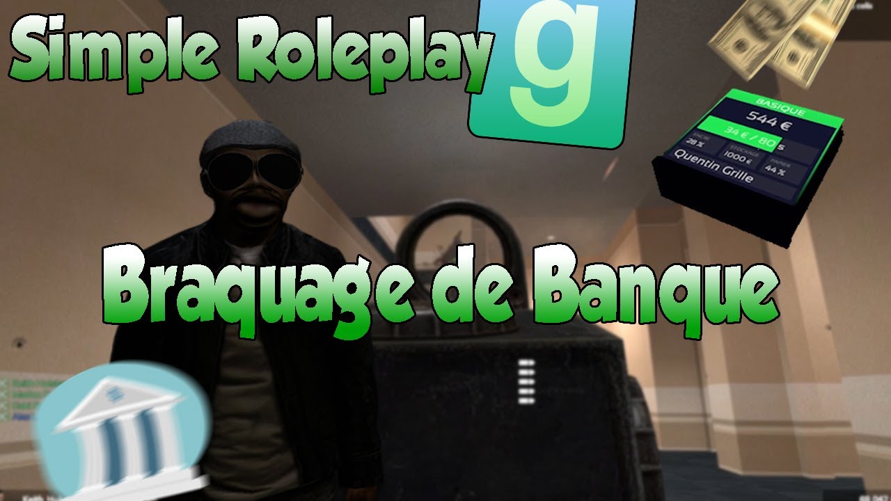Simple Roleplay - Braquage de Banque