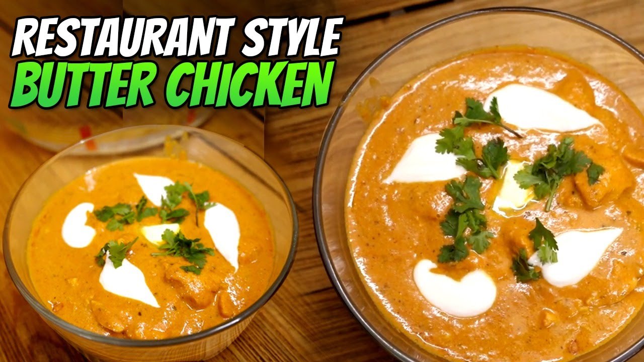 How to make delicious "Indian Butter Chicken" at home Rasoi Mein Kaun