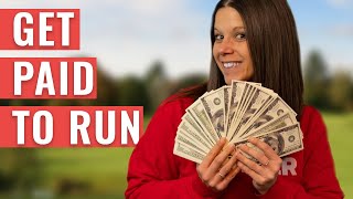 How To Get PAID To Run?! 8 Ways YOU Can Make Money While Running