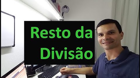 Como achar o Resto da Divisão?