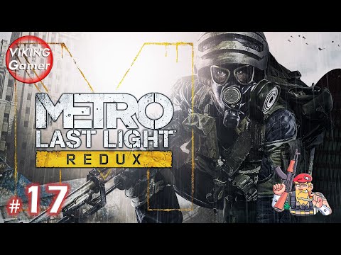 Metro: Last Light Redux. ПАУЧЬЕ ЛОГОВО.  Прохождение на Xbox X # 17