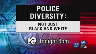Special Report: Police Diversity - Not Just Black and White