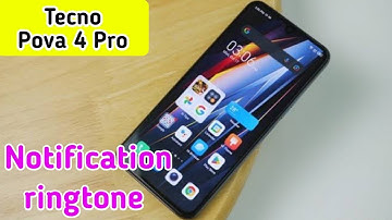 How To Set Notification Ringtone In  Tecno Pova 4 Pro , Notification Ringtone Kaise Change