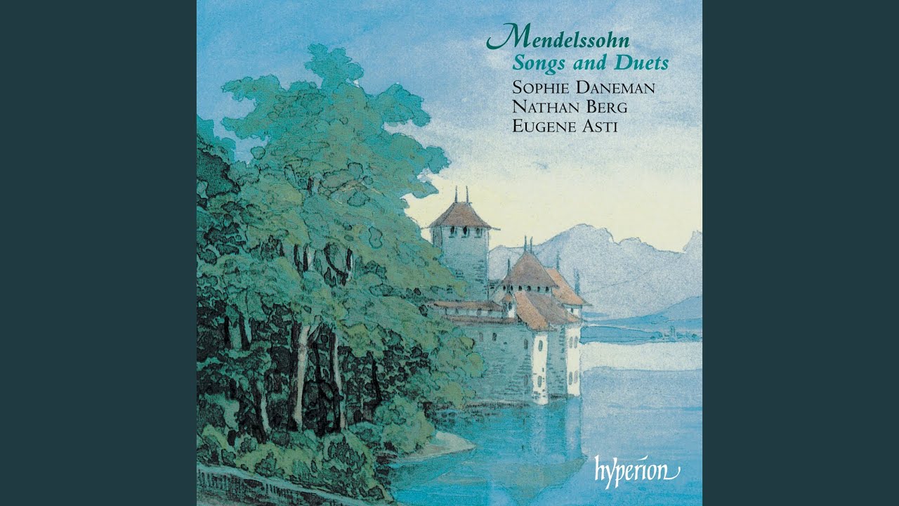 Assista a Mendelssohn: 6 Gesänge, Op. 19a: No. 1, Frühlingslied no YouTube