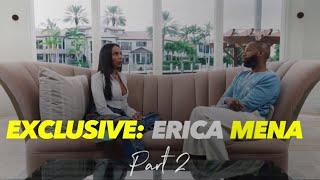 Erica addresses Monkey comment and being suspended from Love and Hip Hop. (Part 2)