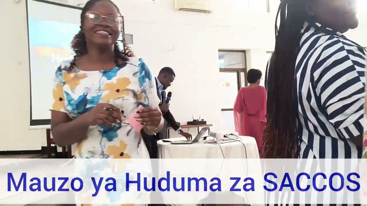 MAUZO YA HUDUMA ZA SACCOS