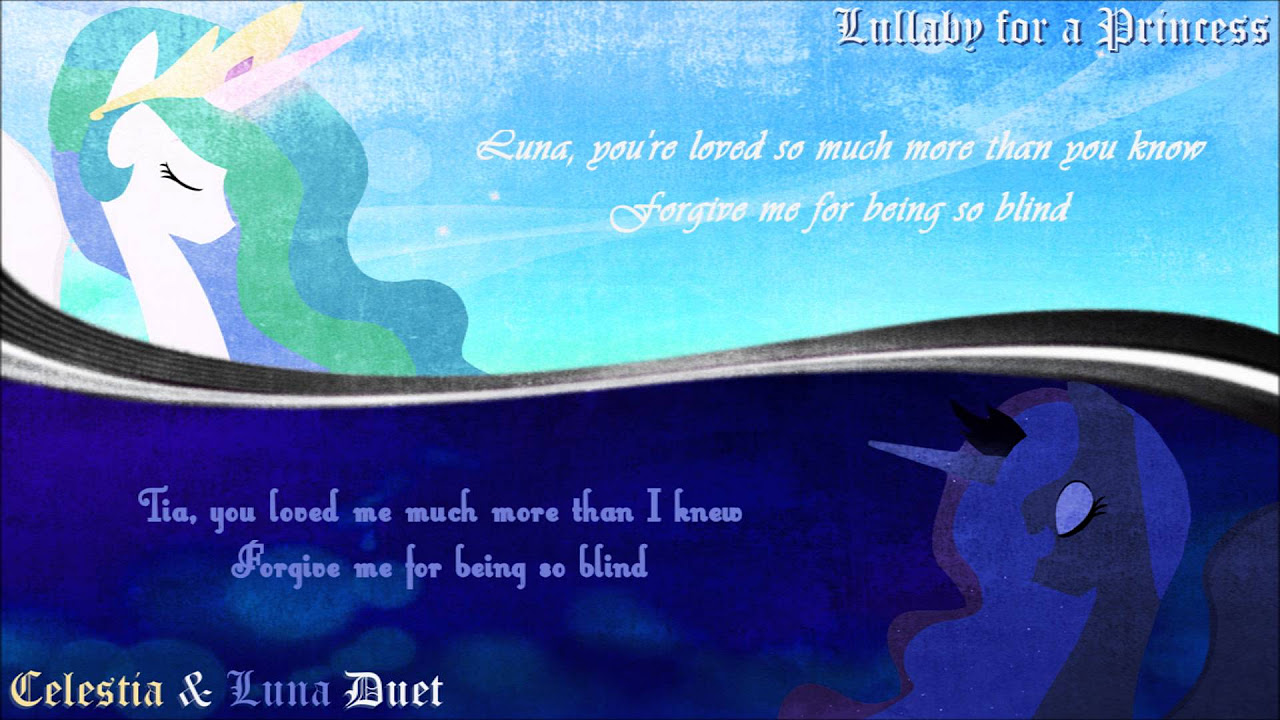 Lullaby for a Princess   Celestia  Luna Duet Remastered