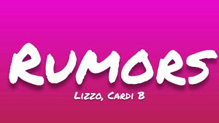 Lizzo ft. Cardi B- Rumors (Lyrics)