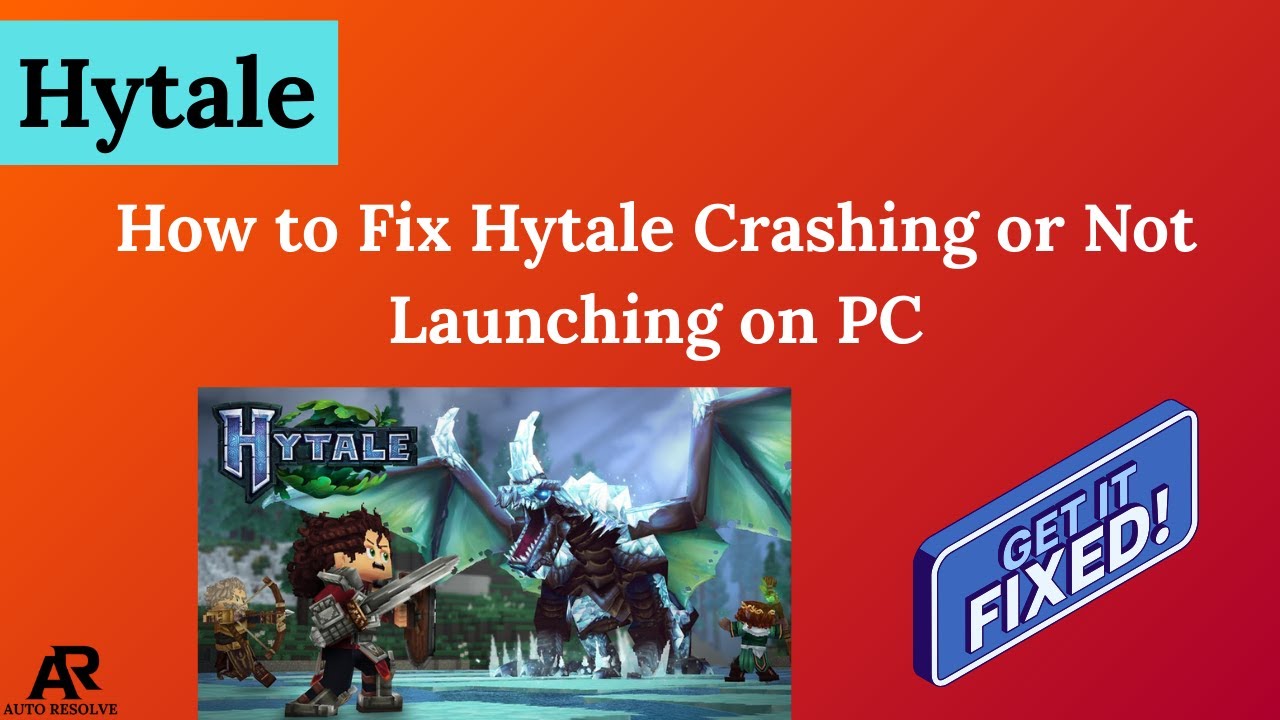 How to Fix Hytale Crashing or Not Launching on PC