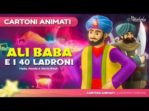 Alì Baba e i 40 Ladroni storie per bambini - Cartoni Animati - Fiabe e Favole per Bambini