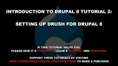 Intro to Drupal 8 #2: How to Setup Drush for Drupal 8